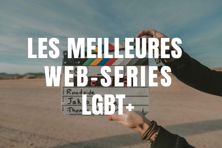 Les web series LGBT+ à découvrir en 2023