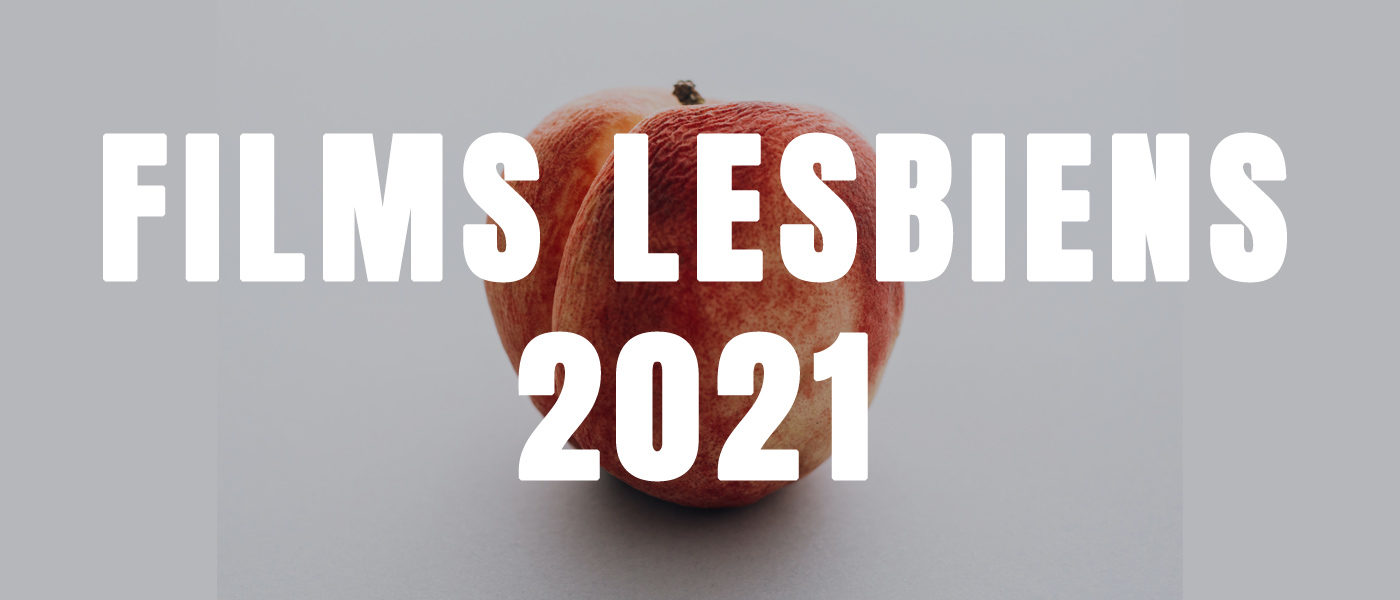films lesbiens 2021